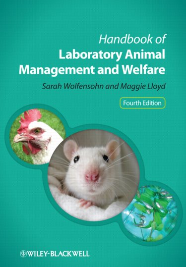 Handbook of Laboratory Animal Management and Welfare Cover Image