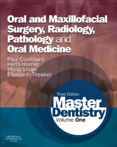 Master Dentistry: Oral and Maxillofacial Surgery, Radiology, Pathology and Oral Medicine Cover Image