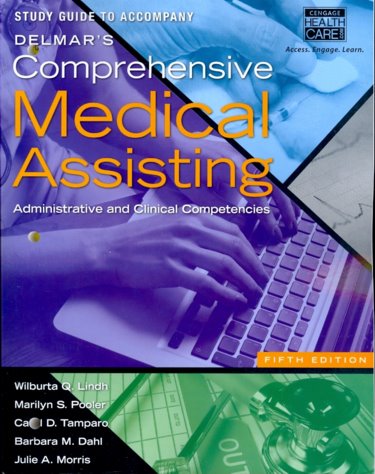Study Guide to Acompany Delmars Comprehensive Medical Assisting: Administrative and Clinical Competencies Cover Image