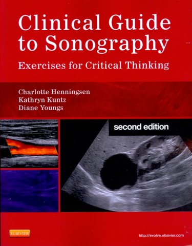 Clinical Guide to Ultrasonography: Exercises for Critical Thinking Cover Image