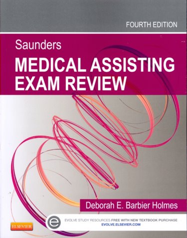 Saunders Medical Assisting Examination Review. Text with Access Code Cover Image