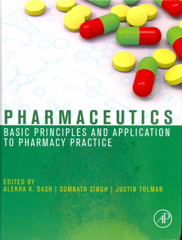 Pharmaceutics: Basic Principles and Application to Pharmacy Practice Cover Image