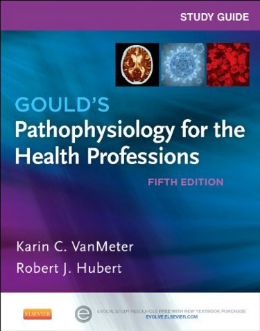 Study Guide for Pathophysiology for the Health Professions Cover Image
