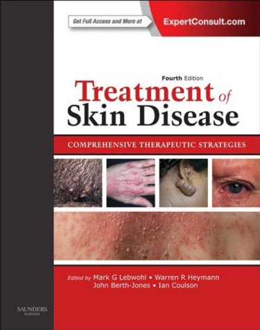 Treatment of Skin Disease: Comprehensive Therapeutic Strategies. Text with Access Code (Expert Consult) Cover Image