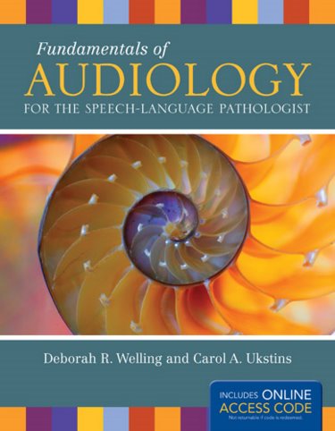Fundamentals of Audiology for the Speech-Language Pathologist. Text with Access Code Cover Image