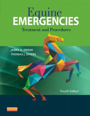 Equine Emergencies: Treatment and Procedures. Text with Access Code Cover Image