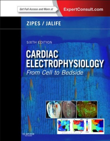 Cardiac Electrophysiology: From Cell to Bedside. Text with Access Code (Expert Consult) Cover Image