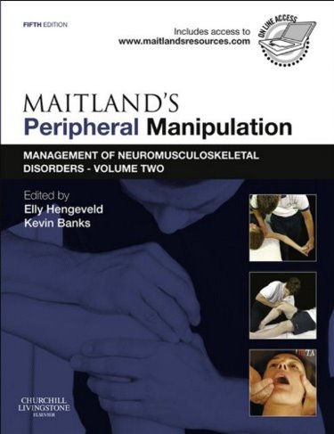 Maitlands Peripheral Manipulation: Management of Neuromusculoskeletal Disorders, Volume 2. Text with Access Code Cover Image