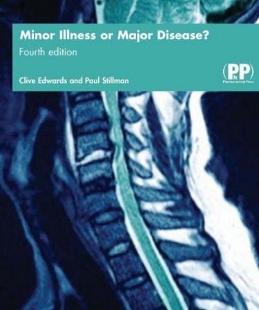 Minor Illness or Major Disease? Responding to Symptoms in the Pharmacy Cover Image