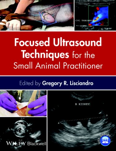 Focused Ultrasound Techniques for the Small Animal Practitioner Cover Image