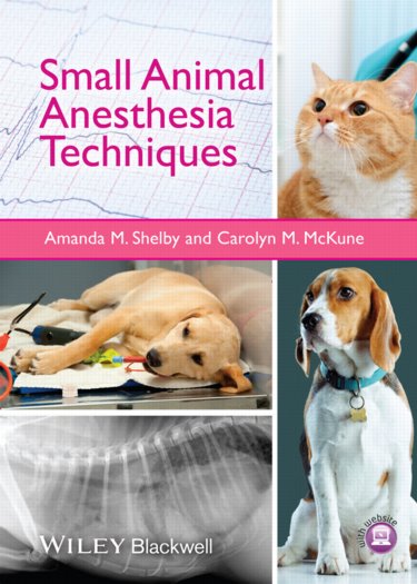Small Animal Anesthesia Techniques Cover Image