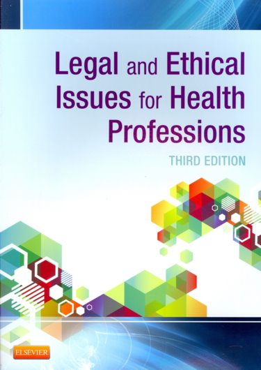 Legal and Ethical Issues for Health Professions Cover Image