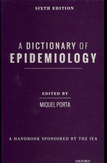 Dictionary of Epidemiology Cover Image