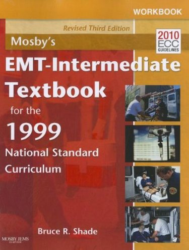 Workbook for Accompany Mosbys EMT-Intermediate Textbook for the 1999 National Standard Curriculum Cover Image