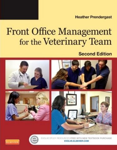 Front Office Management for the Veterinary Team. Text with Access Code Cover Image