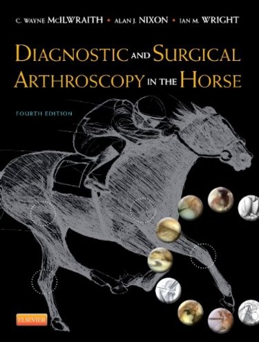 Diagnostic and Surgical Arthroscopy in the Horse Cover Image