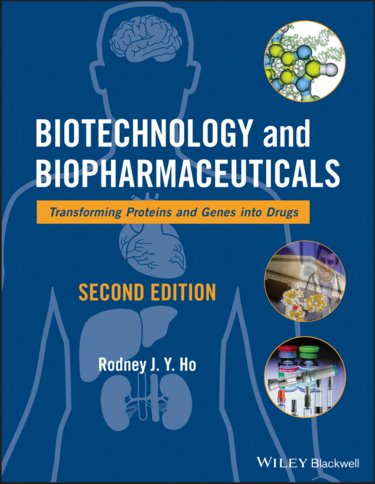 Biotechnology and Biopharmaceuticals: Transforming Proteins and Genes into Drugs Cover Image