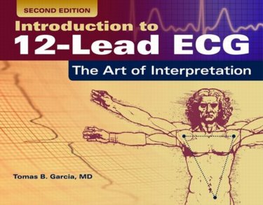 Introduction to 12-Lead ECG: The Art of Interpretation Cover Image
