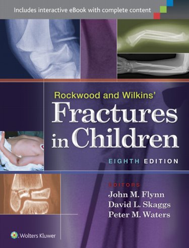 Rockwood and Wilkins Fractures in Children. Text with Access Code Cover Image