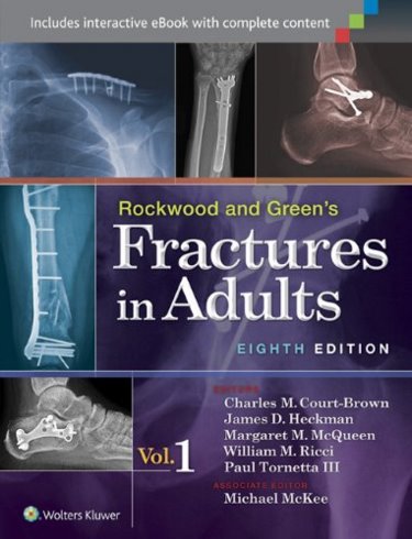 Rockwood and Greens Fractures in Adults. 2 Volume Set. Text with Access Code Cover Image