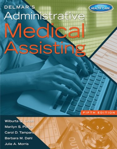 Delmars Administrative Medical Assisting. Text with Access Code Cover Image