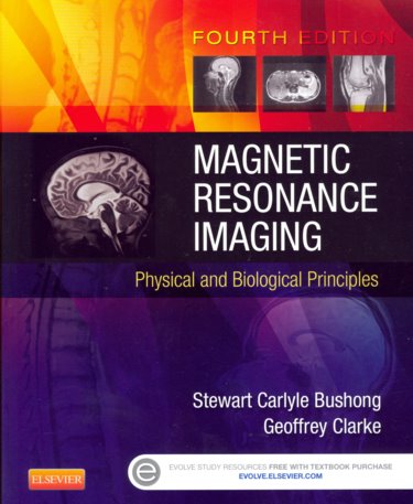 Magnetic Resonance Imaging: Physical and Biological Principles Cover Image
