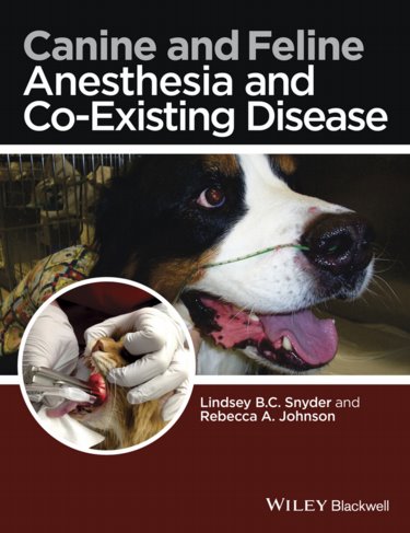 Canine and Feline Anesthesia and Co-Existing Disease Cover Image