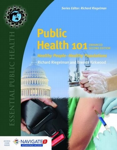 Public Health 101: Healthy People - Healthy Populations. Text with Access Code Cover Image