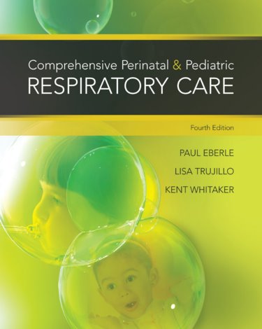 Comprehensive Perinatal and Pediatric Respiratory Care Cover Image