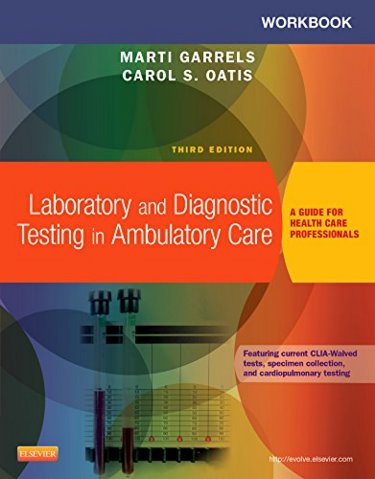 Workbook for Laboratory and Diagnostic Testing in Ambulatory Care: A Guide for Health Care Professionals Cover Image