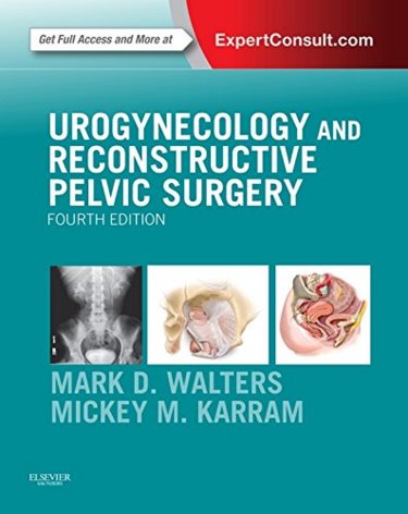 Urogynecology and Reconstructive Pelvic Surgery. Text with Access Code (Expert Consult) Cover Image