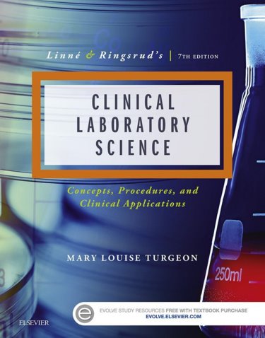 Linne and Ringsruds Clinical Laboratory Science: Concepts, Procedures, and Clinical Applications Cover Image