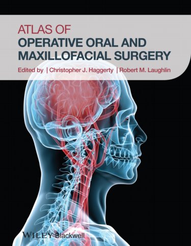 Atlas of Operative Oral and Maxillofacial Surgery Cover Image