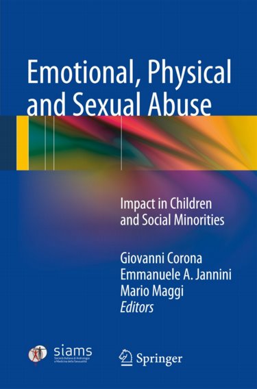 Emotional, Physical and Sexual Abuse: Impact in Children and Social Minorities Cover Image
