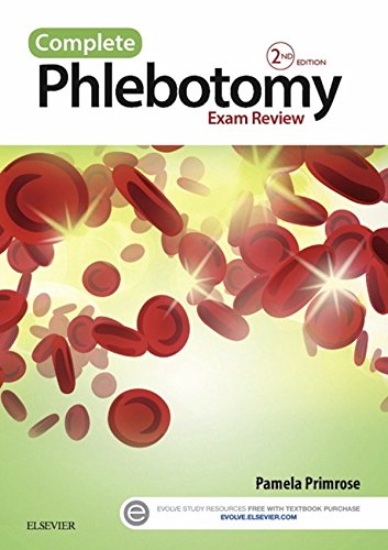 Complete Phlebotomy Exam Review. Text with Access Code Cover Image