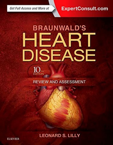 Braunwalds Heart Disease: Review and Assessment. Text with Access Code (Expert Consult) Cover Image