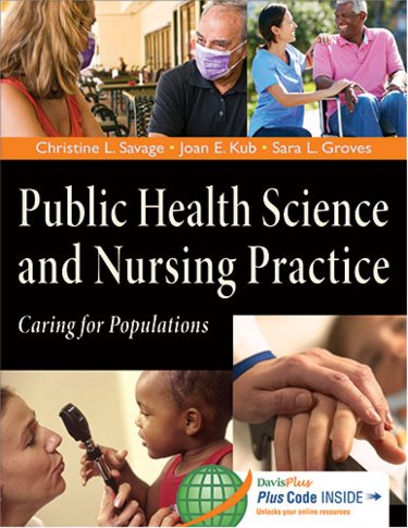Public Health Science and Nursing Practice: Caring for Populations. Text with Access Code Cover Image