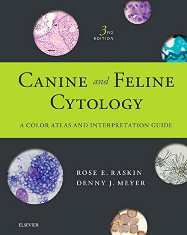 Canine and Feline Cytology: A Color Atlas and Interpretation Guide Cover Image