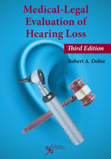 Medical-Legal Evaluation of Hearing Loss Cover Image