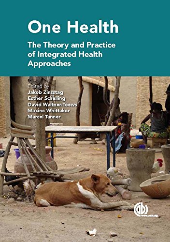 One Health: The Theory and Practice of Integrated Health Approaches Cover Image