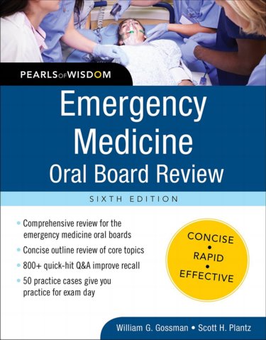 Emergency Medicine Oral Board Review: Pearls of Wisdom Cover Image
