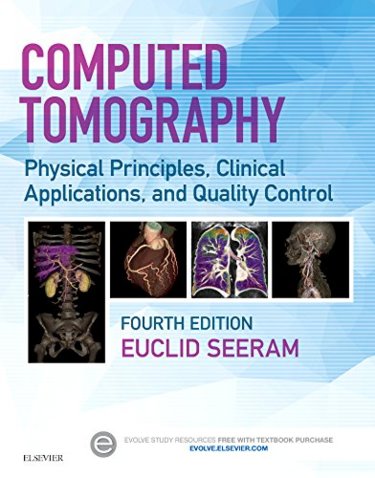 Computed Tomography: Physical Principles, Clinical Applications and Quality Control Cover Image