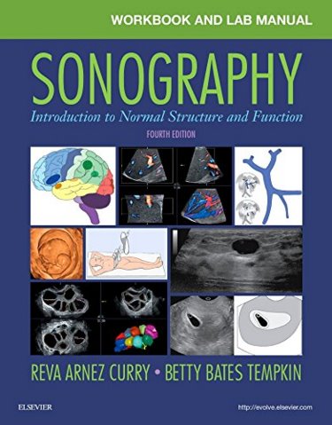 Workbook and Lab Manual for Sonography: Introduction to Normal Structure and Function Cover Image
