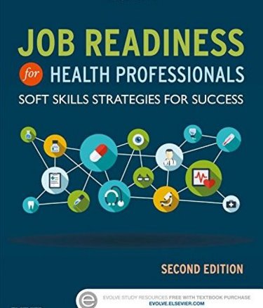 Job Readiness for Health Professionals: Soft Skills Strategies for Success Cover Image