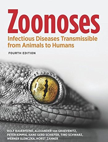 Zoonoses: Infectious Diseases Transmissible From Animals and Humans Cover Image