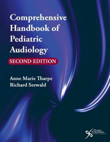 Comprehensive Handbook of Pediatric Audiology Cover Image