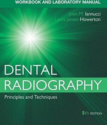 Dental Radiography: A Workbook and Laboratory Manual Cover Image