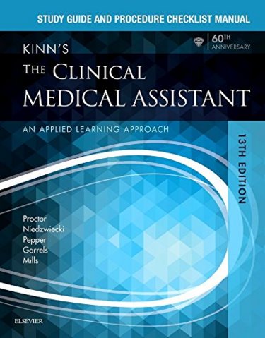 Study Guide and Procedure Checklist Manual for Kinns The ClinicalMedical Assistant Cover Image
