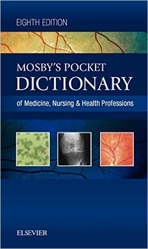 Mosbys Pocket Dictionary of Medicine, Nursing, and Health Professions Cover Image