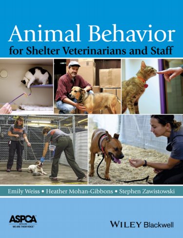 Animal Behavior for Shelter Veterinarians and Staff Cover Image
